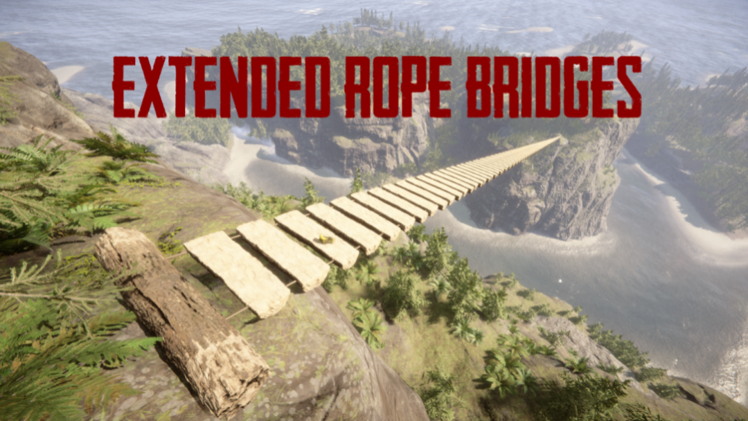 Extended Rope Bridges