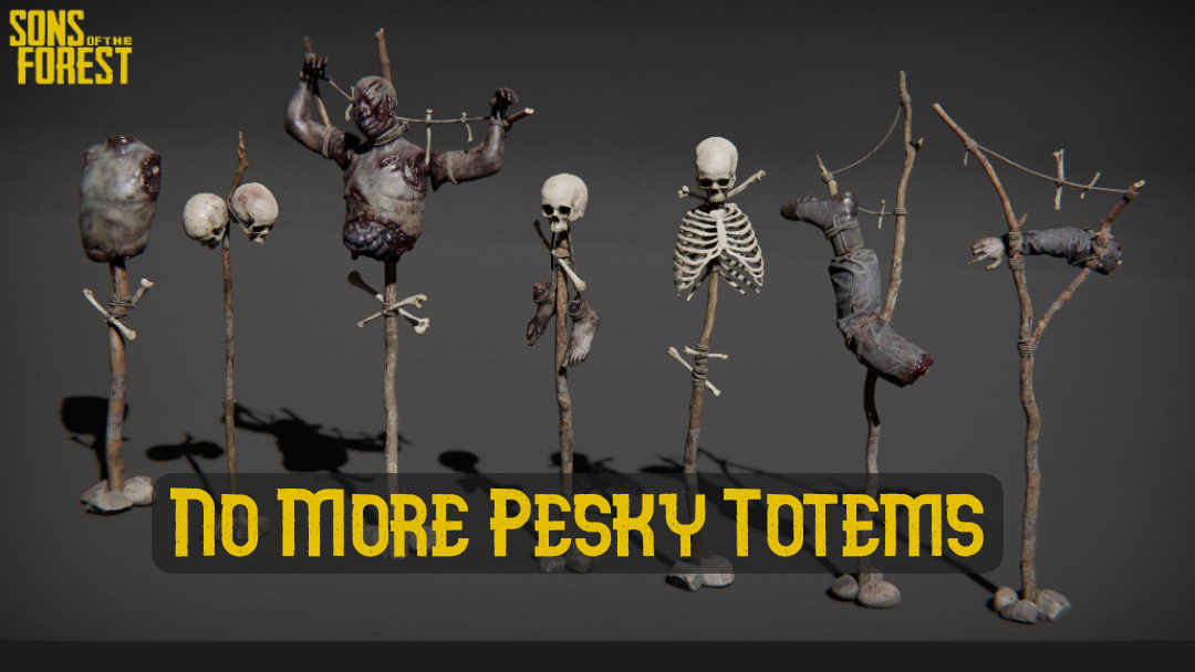 NoMorePeskyTotems